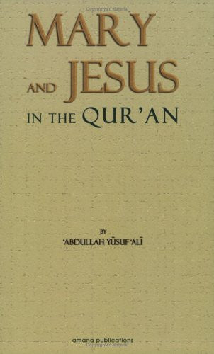 The Story of Mary and Jesus in the Qur'an