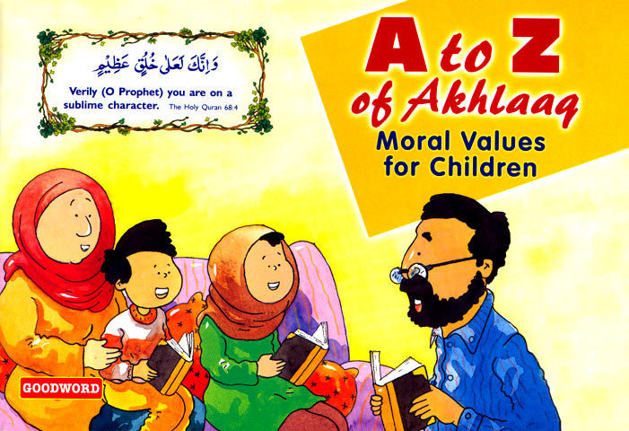 A to Z Akhlaaq (Moral Value to Children)