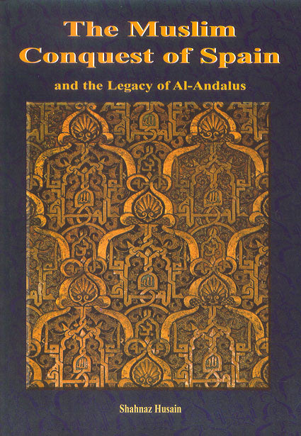 Muslim Conquest of Spain