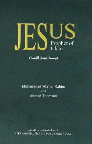 Jesus Prophet of Islam