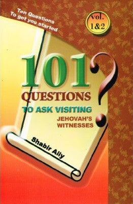 101 Questions to Ask Visiting Jehovah's Witnesses