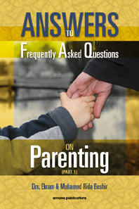 Answers to Frequently Asked Questions on Parenting (Part 1)