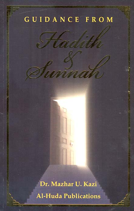 Guidance from Hadith and Sunnah