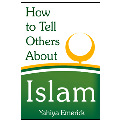 How to Tell Others About Islam