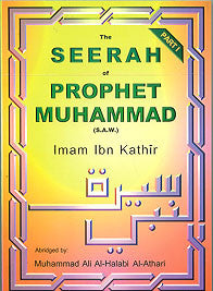 Seerah of Prophet Muhammad/Ibn Kathir part 1