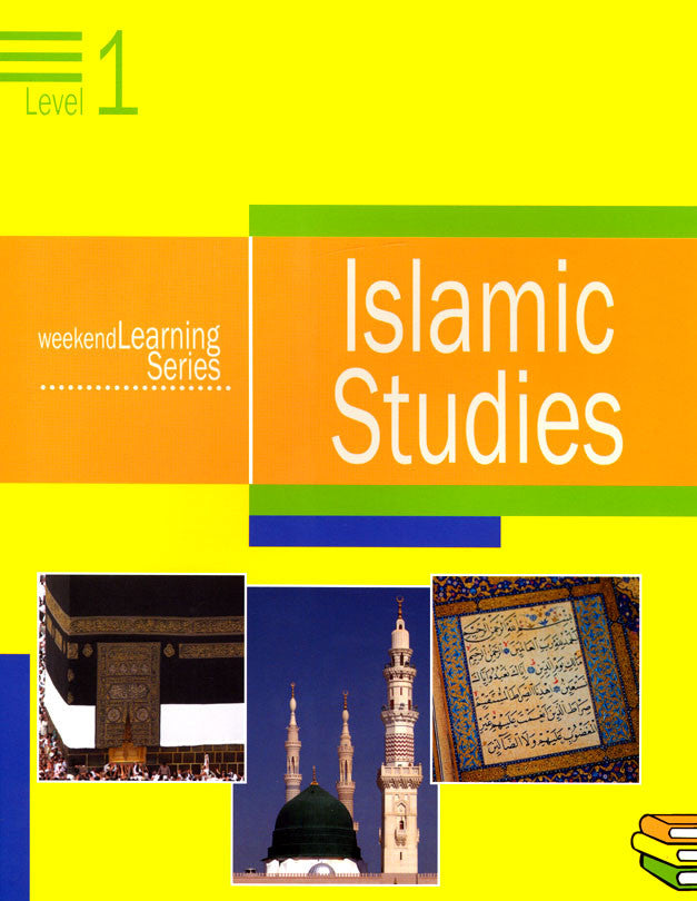 Weekend Learning Series: Islamic Studies Level 1