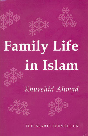 Family Life in Islam