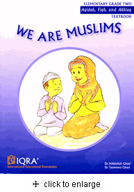 We Are Muslims: Aqidah, Fiqh, and Akhlaq (Elementary Grade Two) - Textbook