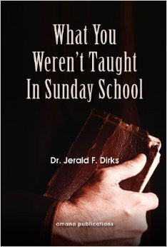 What You Weren't Taught in Sunday School
