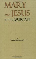 The Story of Mary and Jesus in the Qur'an