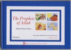 The Prophets of Allah: Volume I