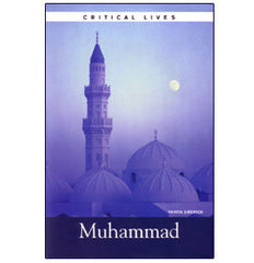 Critical Lives: Muhammad (Yahiya Emerick)