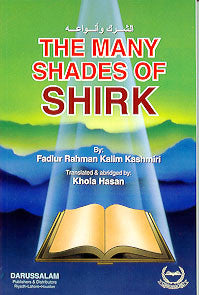 The Many Shades of Shirk