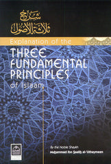 Explanation of the Three Fundamental Principles of Islaam