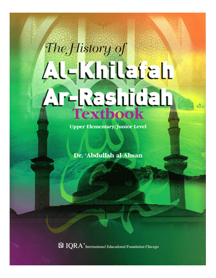 History of Al Khilafah Ar-Rashidah, (textbook)