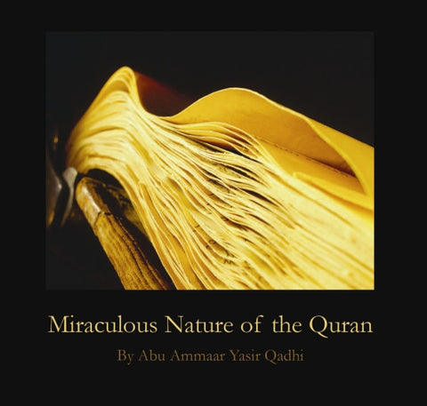 Miraculous Nature of the Quran