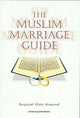 The Muslim Marriage Guide