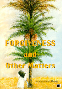 Forgiveness and Other Matters