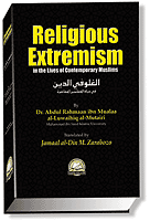 Religious Extremism: In the Lives of Contemporary Muslims