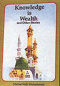 Knowledge is Wealth and Other Stories