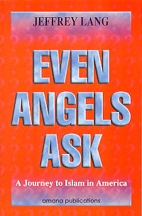 Even Angels Ask - Dr. Jeffrey Lang