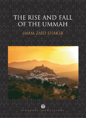 The Rise and Fall of the Ummah
