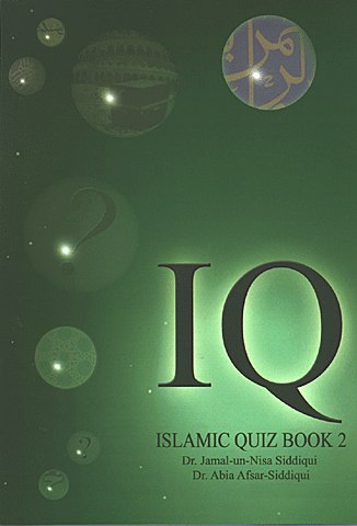 IQ Islamic Book 2 by Jamal un Nisa Siddiqui