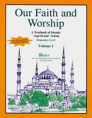 Our Faith and Worship Volume 1: textbook