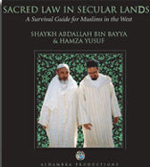 Sacred Law in Secular Lands: A Survival Guide for Muslims in the