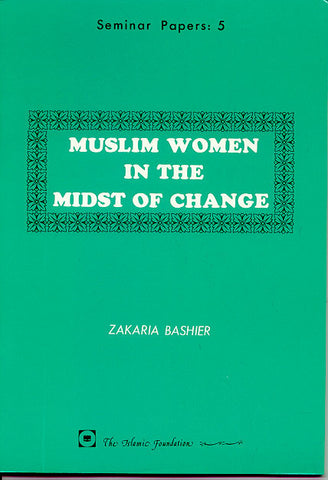 Muslim women in the Midst of Change