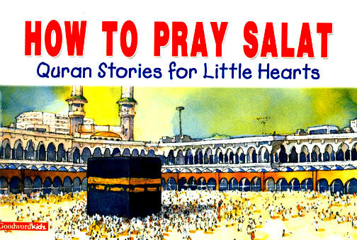 How to Pray Salat