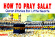 How to Pray Salat