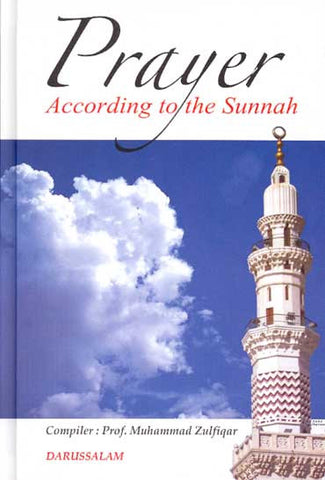 Prayer According to the Sunnah
