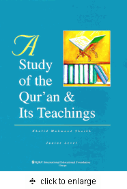 A Study of the Qur'an and its Teachings - Junior Level (Khalid Mahmood Shaikh)