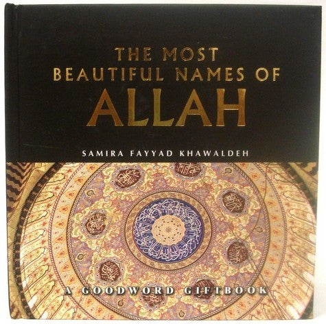 The Most Beautiful Names of Allah