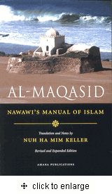 Al Maqasid: Imam Nawawi's Manual of Islam (Nuh Ha Mim Keller)