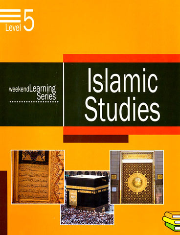 Weekend Learning Series: Islamic Studies Level 5