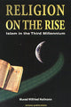 Religion on the Rise: Islam in the Third Millennium