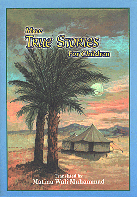 More True Stories for Children