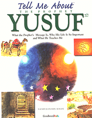 Tell Me About Prophet Yusuf PB