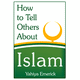 How to Tell Others About Islam