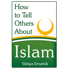 How to Tell Others About Islam