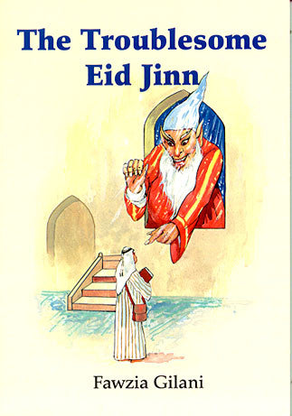 The Troublesome Eid Jinn