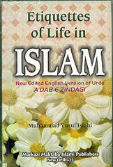 Etiquette of Life in Islam