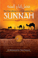 The Excellence of Following the Sunnah