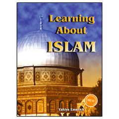 Learning About Islam (revised and expanded edition 1)