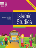 Weekend Learning Series: Islamic Studies Level K