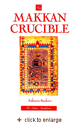 The Makkan Crucible (Zakaria Bashier)