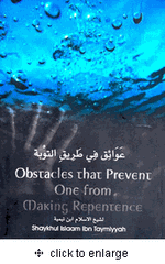 Obstacles That Prevent One from Making Repentance