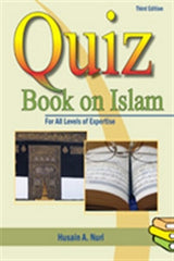 Quiz Book on Islam: Third Edition (Husain A. Nuri)